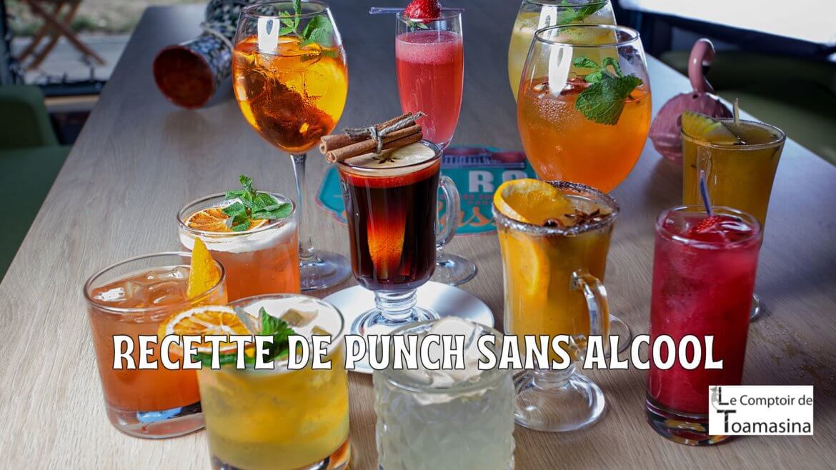 Recette De Punch Sans Alcool Magazine Du Comptoir De Toamasina