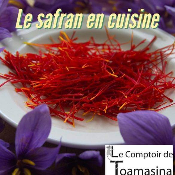 Les bienfaits du safran dans la cuisine