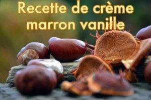 Crème de marrons vanille