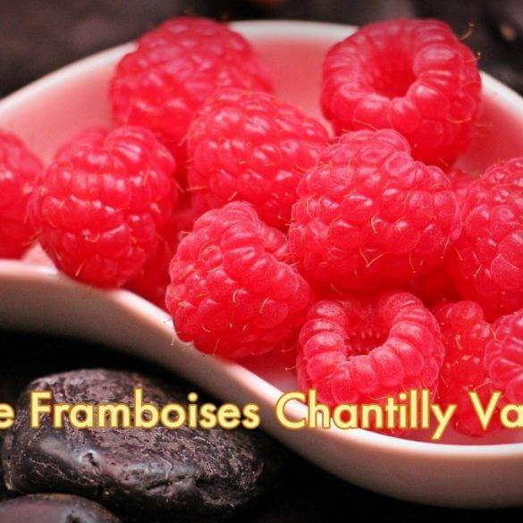 Tarte Framboises Chantilly Vanille
