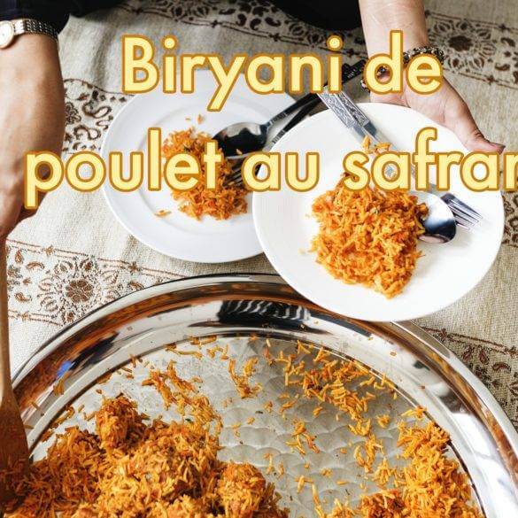 Recette de Biryani de Poulet au Safran d'Iran