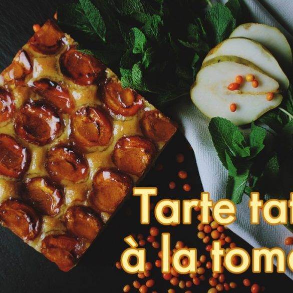 Recette Tarte Tatin à la tomate au poivre sauvage