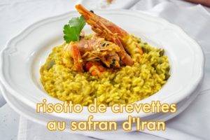 risotto de crevettes au safran d'Iran
