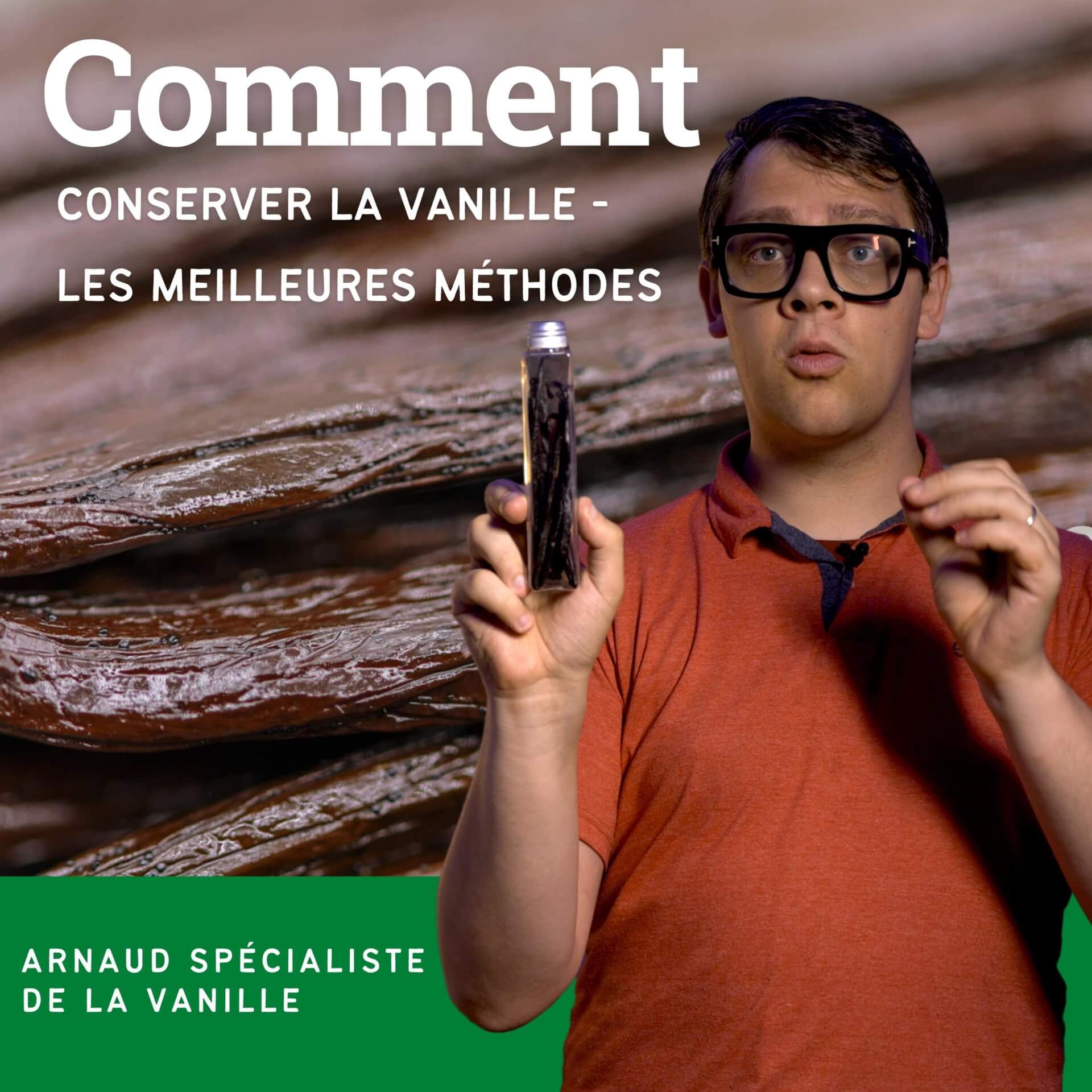Comment conserver la gousse de vanille - Astuce de Chef Arnaud