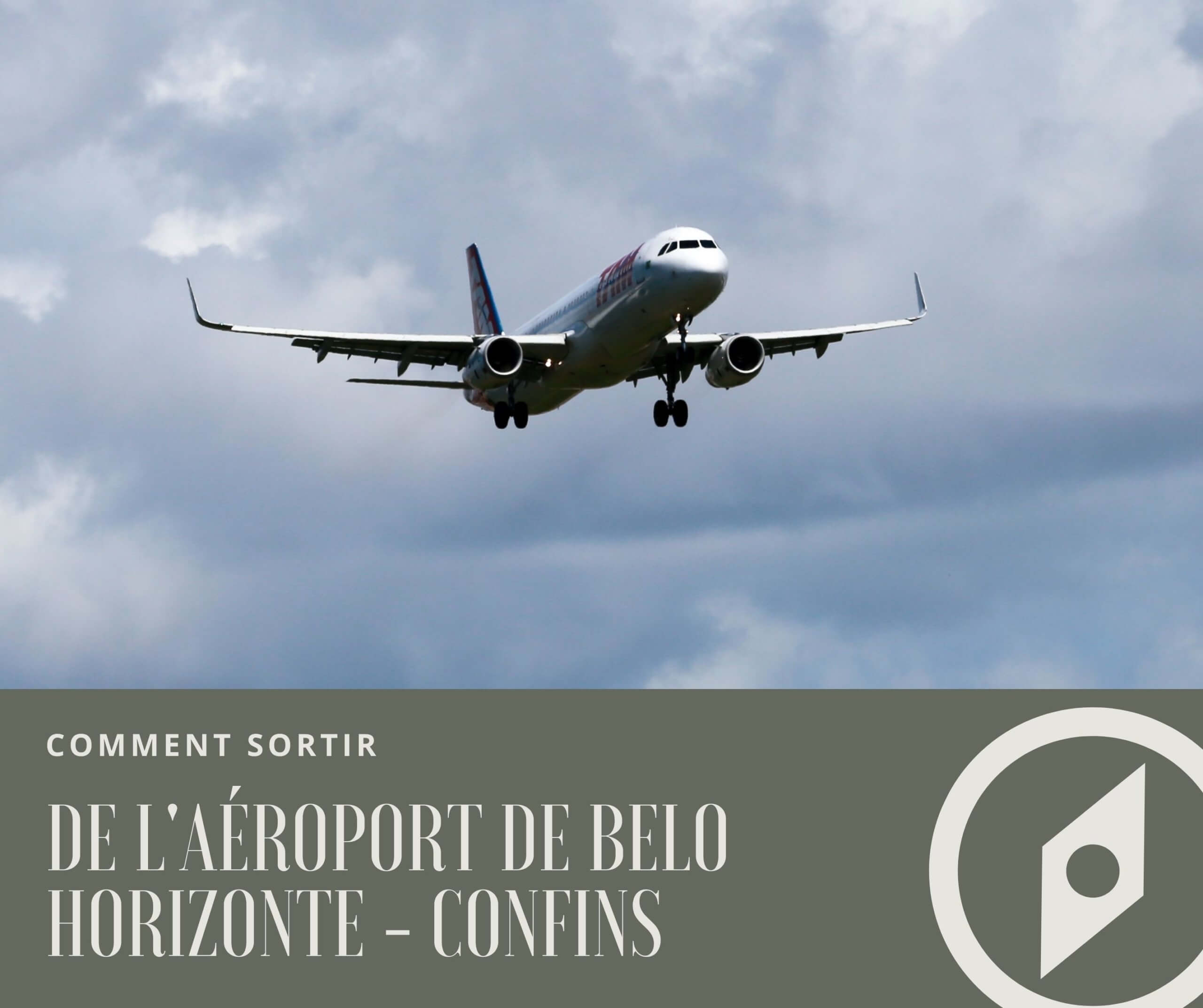 Comment quitter l'aéroport de Belo Horizonte Confins et arriver au centre de la ville