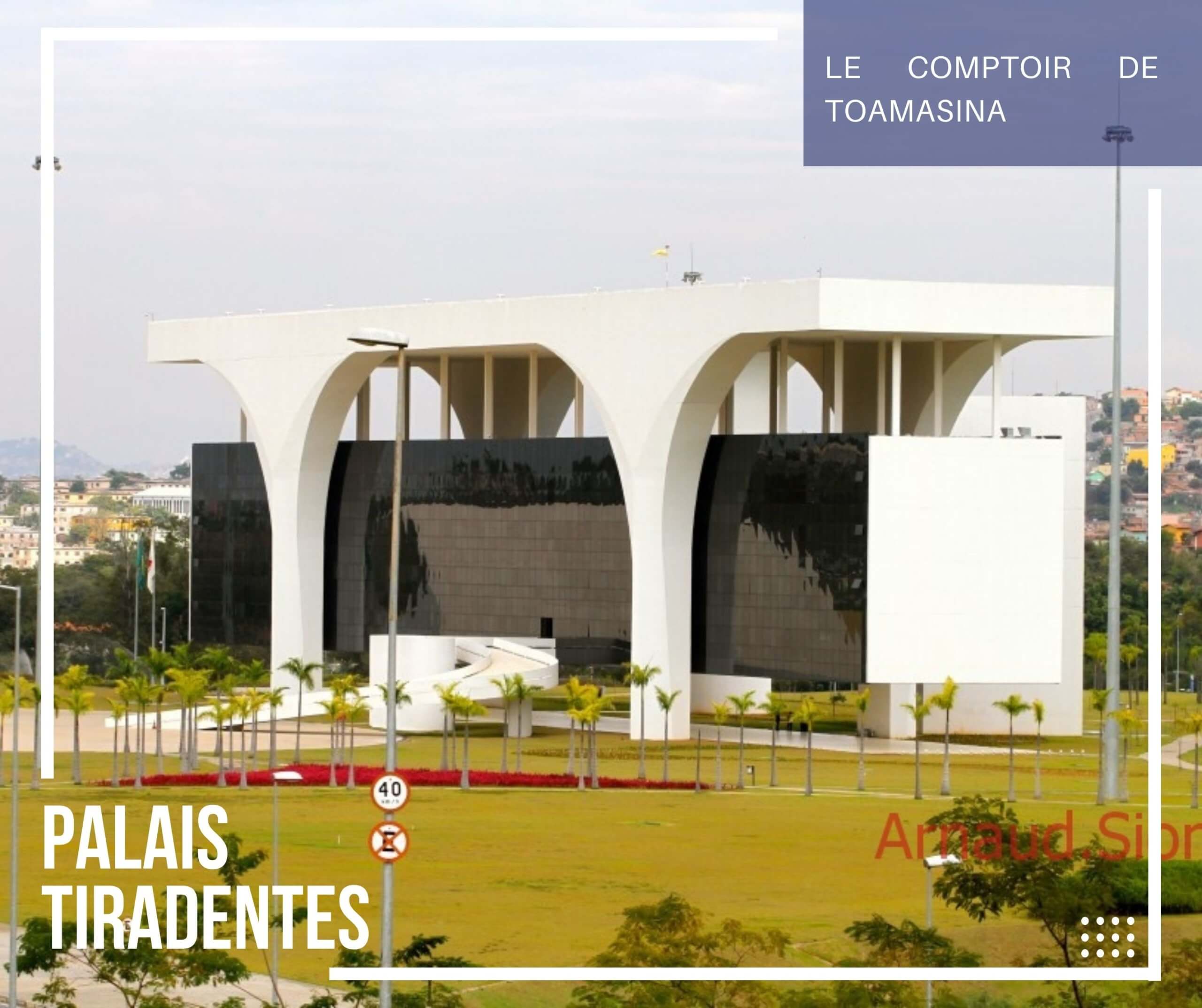 Le Palais de Tiradentes - siège de gouvernement du Minas Gerais