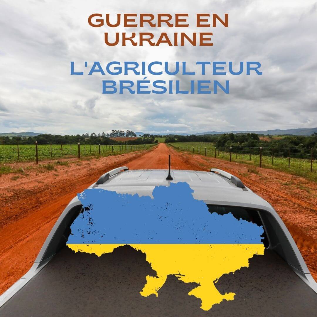 Guerre en Ukraine et l'agriculteur brésilien et le manque de fertilisant
