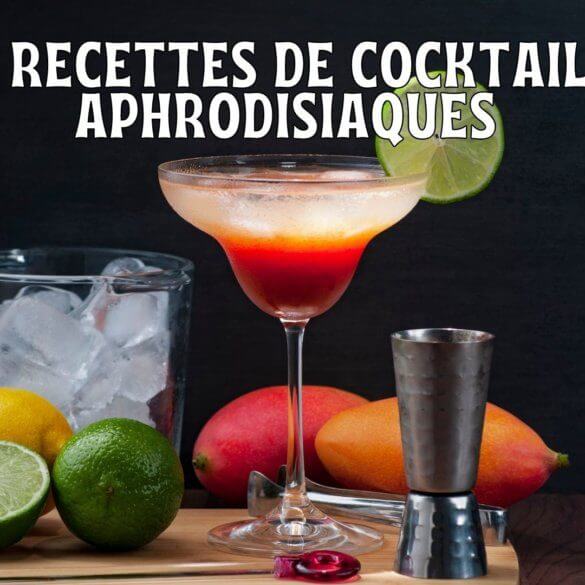 5 recettes de cocktails aphrodisiaques pour faire vibrer votre destinée