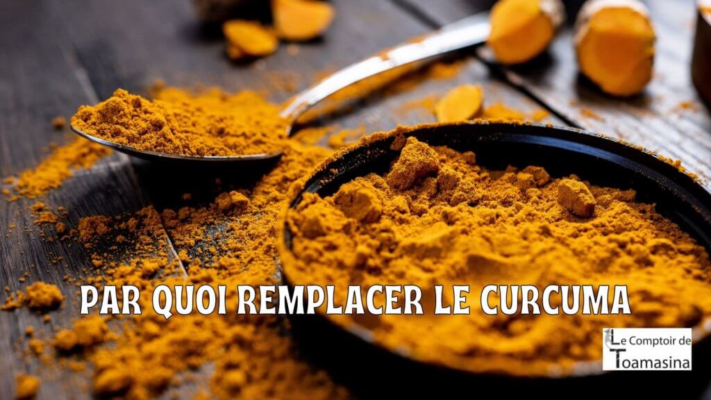 Par quoi remplacer le curcuma