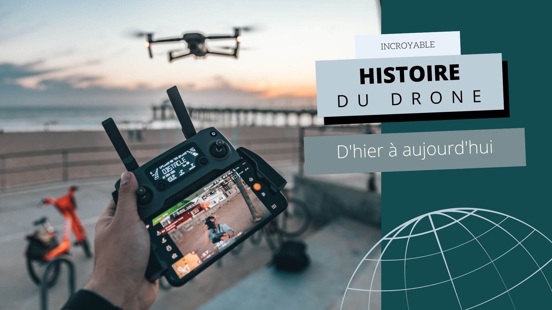 Histoire du drone