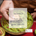 Les épices à guacamole : mon évaluation