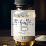 Biotine et cheveux : notre évaluation