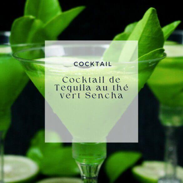 Cocktail de Tequila au thé vert Sencha