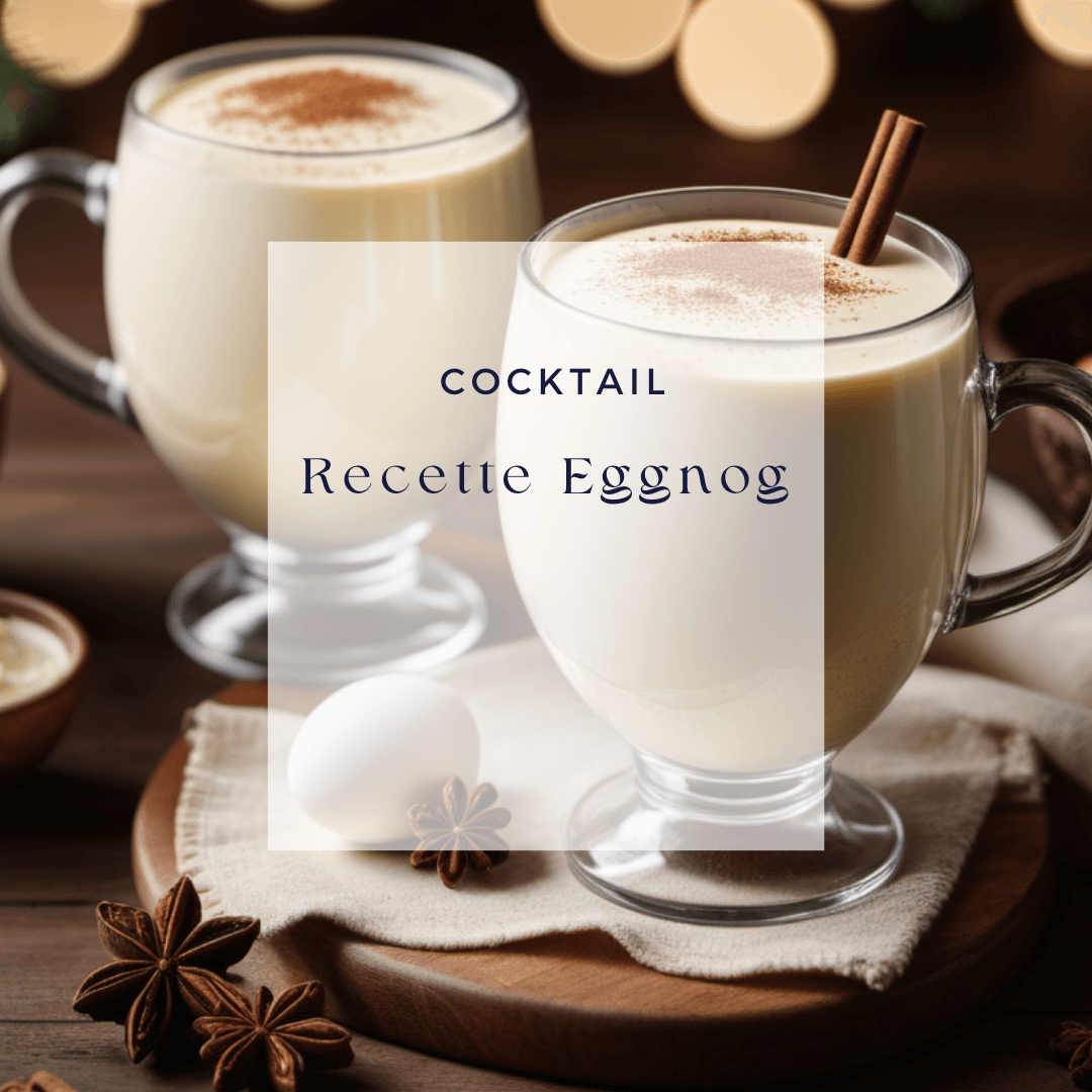 Recette Eggnog - Le traditionnelle du lait de poule un cocktail américain de Noël (avec ou sans alcool)