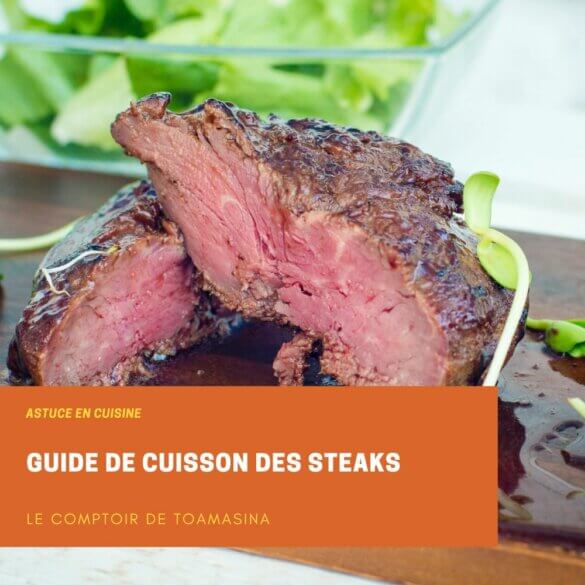 Guide de cuisson des steaks