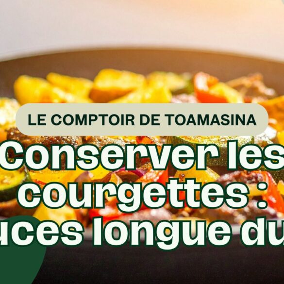 Comment bien conserver les courgettes à la maison pour qu’elles durent des semaines, voire des mois, en parfait état