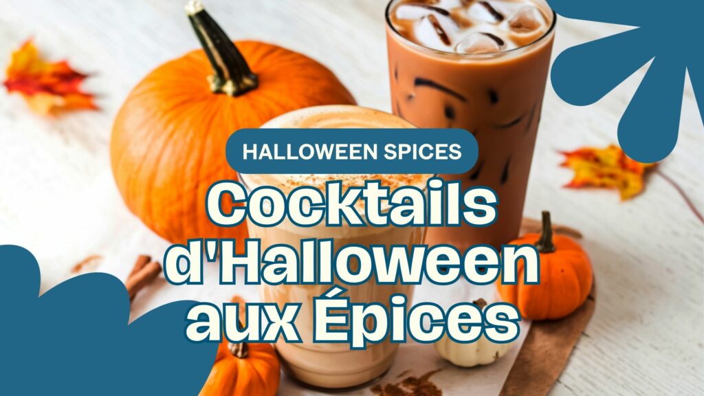 Halloween Découvrez les Cocktails aux Épices du Comptoir de Toamasina.