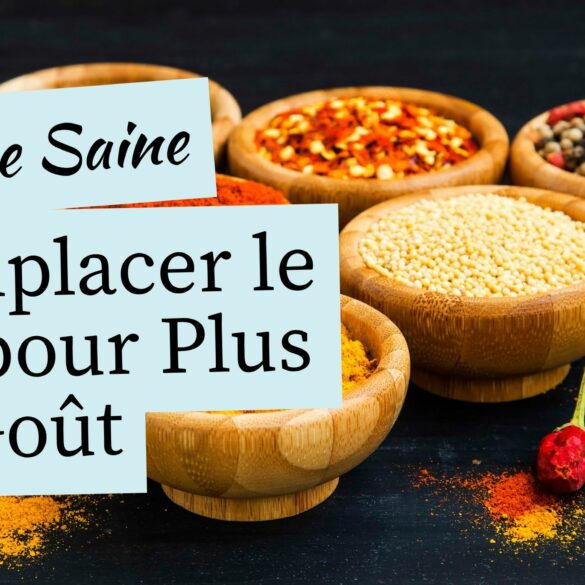 Comment Remplacer le Sel dans les Aliments