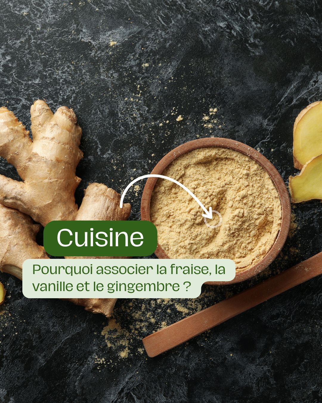Pourquoi associer la fraise, la vanille et le gingembre