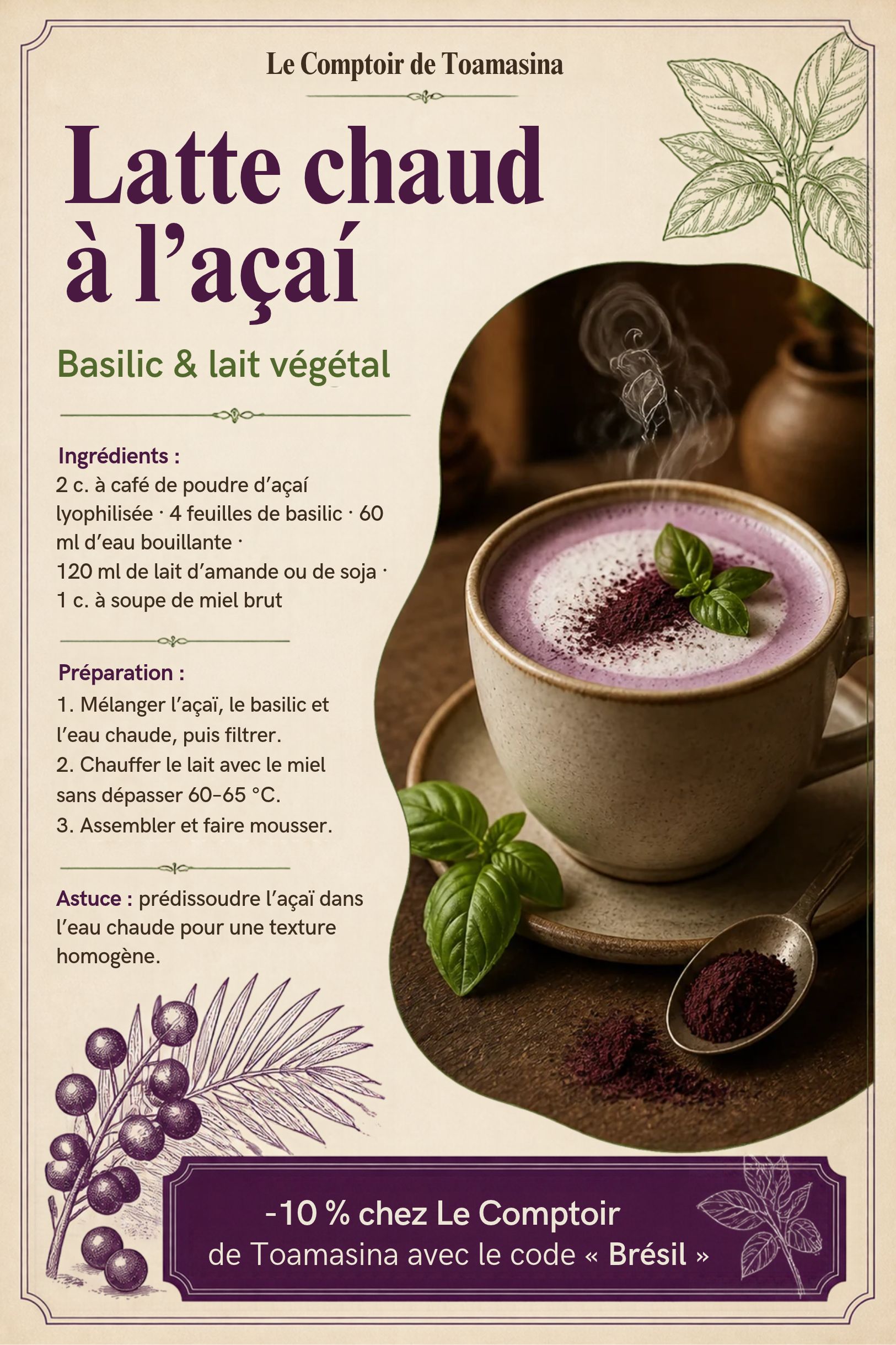 Recette du latte chaud à l'açaí, basilic et lait végétal